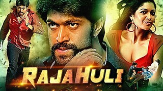 Raja Huli (Full Movie) l Rocking Star Yash & Meghana Raj South Indian Action Hindi Dubbed Movie