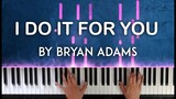 (Everything I Do) I Do It for You by Bryan Adams piano cover | with lyrics / free sheet music