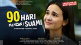 90 Hari Mencari Suami - Web Series Terbaru 2024 | Dion Wiyoko, Michelle Ziudith | Wajib Tonton!!