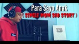 J-black - Para Sayo Anak ( Single Mom Sad Story )