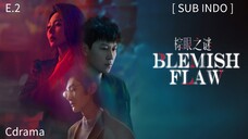 𝔹𝕝𝕖𝕞𝕚𝕤𝕙 𝔽𝕝𝕒𝕨 𝔼𝕡 2