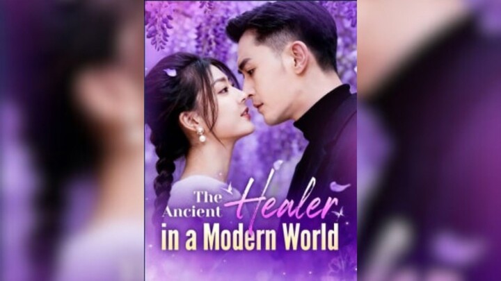 THE ANCIENT HEALER IN A MODERN WORLD