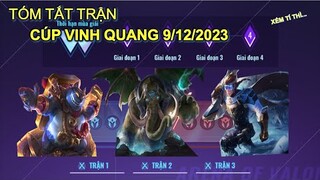 Tóm tắt trận cúp vinh quang của tôi 9/12/2023