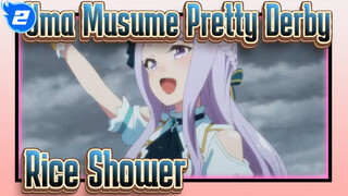 Uma Musume Pretty Derby
Rice Shower_2