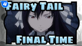 [Fairy Tail] When It's the Final Time_4