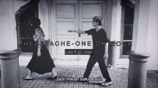 HEARTACHE-One Ok Rock | Terjemahan Indonesia | MV | Luky ft g’L vibes