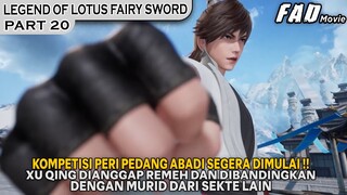 LAGI DAN LAGI XU QING DIANGGAP REMEH OLEH KETUA SEKTE !! - ALUR LEGEND OF LOTUS FAIRY SWORD PART 20