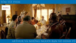 review phim Arthur và những người bạn vô hình Phần 3 tập 8 #reviewphimhay #reviewhay