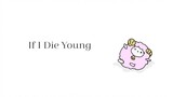 【Obey Me手书】If I Die Young