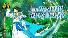 Mizu Zokusei no Mahoutsukai Episode 1 Sub Indo