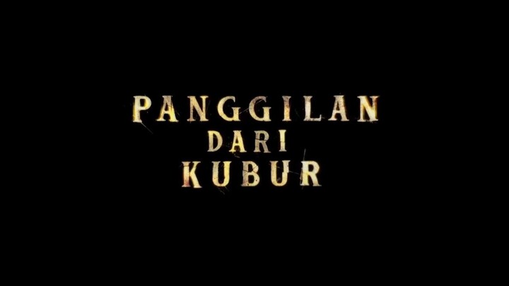 Panggilan Dari Kubur