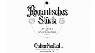 Oskar Nedbal - Romantic piece for cello and piano Op. 18 (audio + sheet music)