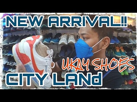 NEW ARRIVAL SA CITY LAND! | UKAY UKAY SHOES | MAY TAWAD PA SILA!