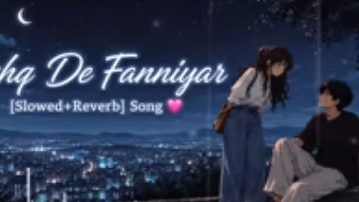 eshq da fanniyar song