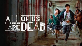 All of Us Are Dead Episode 2 [Malay Sub]