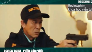 cướp gặp cướp p4 #reviewphimkhvt