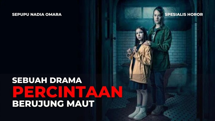 FILM HOROR THE AUNT | DRAMA PERCINTAAN BERUJUNG MAUT