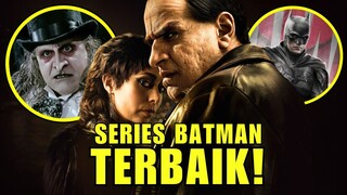 THE PENGUIN Review - SERIES DC BATMAN TERBAIK YANG LAYAK MASUK OSCAR !!