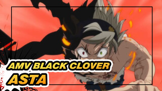 AMV Black Clover
Asta