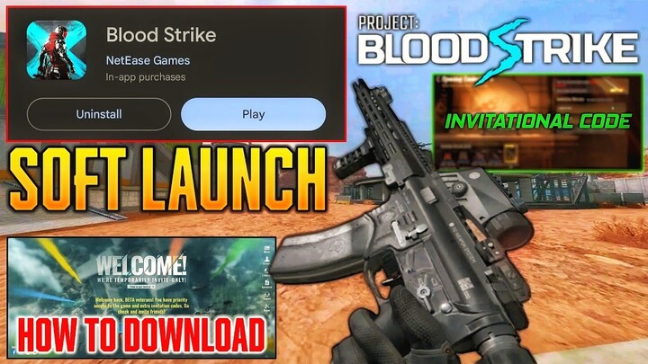Blood Strike Soft Launch - Invitational Codes + How To Download Blood Strike Soft Launch | Gameplay