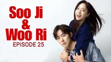 🇰🇷| EP 25 Soo Ji & Woo Ri (2024) English Sub