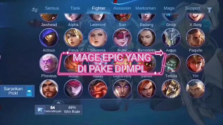 MAGE EPIC YANG DI PAKE DI MPL