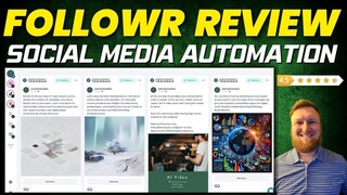 Followr Review: Revolutionizing Social Media Management with AI