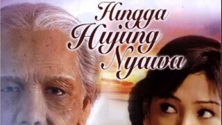 Hingga Hujung Nyawa (2004)