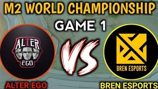 REMATCH BREN VS ALTER EGO GAME 1