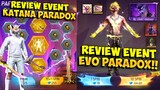 EVENT EVO BUNDLE PARADOX !! Review Event Katana Katana Paradox & Evo Paradox Bundle Di Free Fire