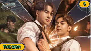 Ep.05(BL) 🇹🇭The Sign the series(2023)Engsub