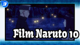 [Film Naruto 10]Potongan Bagian 5_3