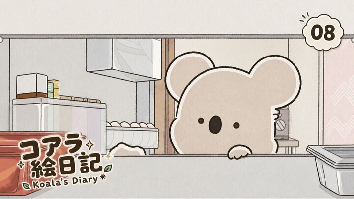 Koala’s Dia - Nhật Ký Của Koala 🐨 Tập 08 (vietsub)