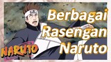 Berbagai Rasengan Naruto