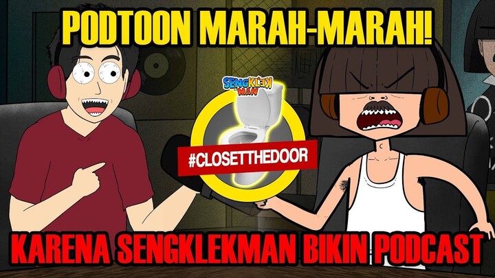 PODTOON MARAH-MARAH KARENA SENGKLEKMAN BIKIN PODCAST ( @PODTOON ) sengklekman