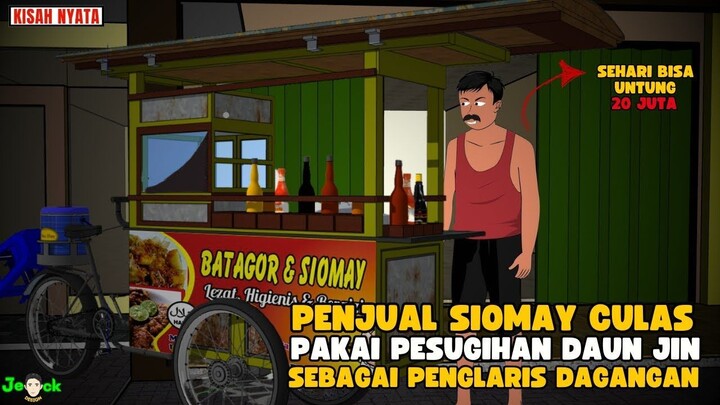 AZAB PENJUAL SIOMAY CULAS PAKAI PESUGIHAN DAUN JIN SEBAGAI PENGLARIS   SINET