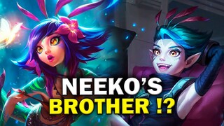 Neeko's brother is coming to League?