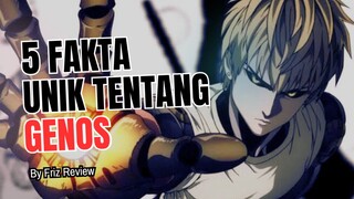 5 Fakta Menarik Tentang Genos 🔥