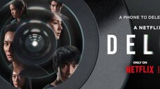 EP.5 | DELETE | TAGALOG DUB