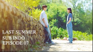 LAST SUMMER EP07 SUB INDO