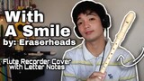 With A Smile (Eraserheads) - Flute Recorder Cover with Easy Letter Notes and Lyrics