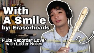 With A Smile (Eraserheads) - Flute Recorder Cover with Easy Letter Notes and Lyrics