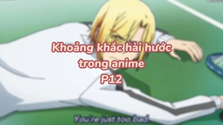 Khoảng khắc hài hước trong anime P12| #anime #animefunny