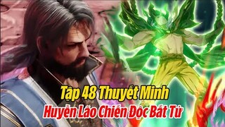 Đấu La Đại Lục 2 -Tuyệt Thế Đường Môn Tập 48 Thuyết Minh:Huyền Lão Chiến Độc Bất Tử,Tuyệt Thế Cấp 98