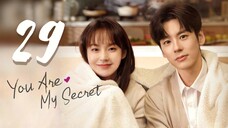 🇨🇳EP29♡ YAMS: Ꭹσυ Aɾє Mყ Ꮥєƈɾєƚ [EngSub]