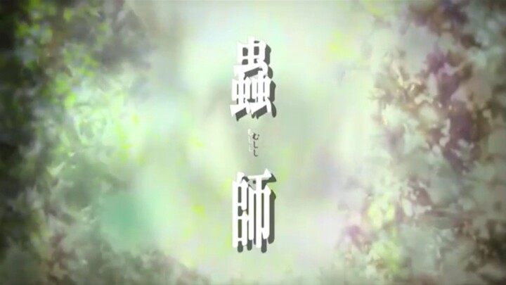 Mushishi Episode 7 Subtitles Indonesia (season 1)