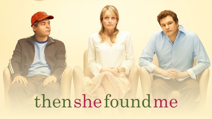 Then She Found Me 2007 SUB INDO