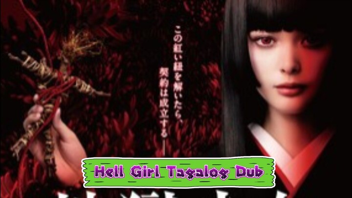 Hell Girl Japanese Movie Tagalog Dub