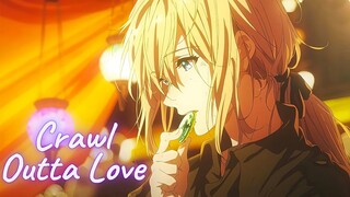 Violet Evergarden「AMV」Illenium - Crawl Outta Love || ᴴᴰ 1080p