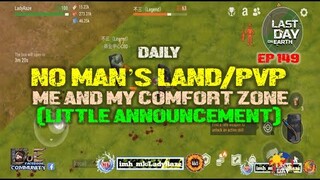 DAILY PVP EP 149 (LITTLE ANNOUNEMENT) - Last Day On Earth: Survival